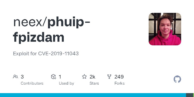 GitHub - neex/phuip-fpizdam: Exploit for CVE-2019-11043